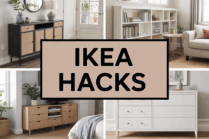 IKEA Hacks to Upgrade Your Home on a Budget