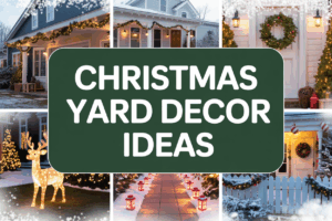 Christmas Yard Decor Ideas That Shine Bright